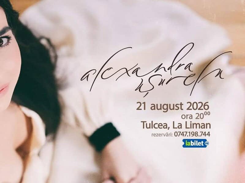 Concert de neratat la Tulcea! Artista Alexandra Ușurelu revine pe 21 august